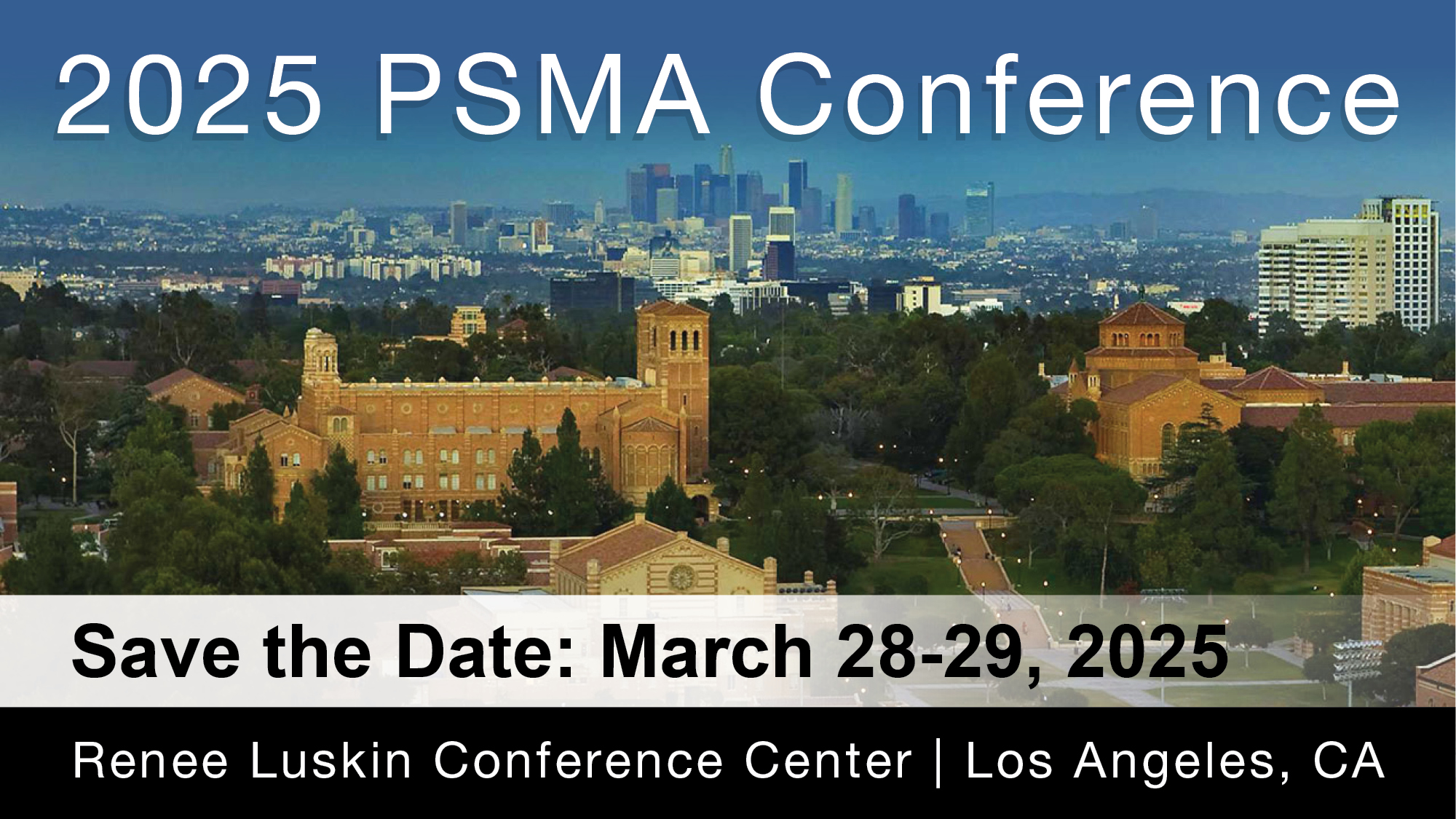 2025 PSMA and Beyond Conference, March 28-29
