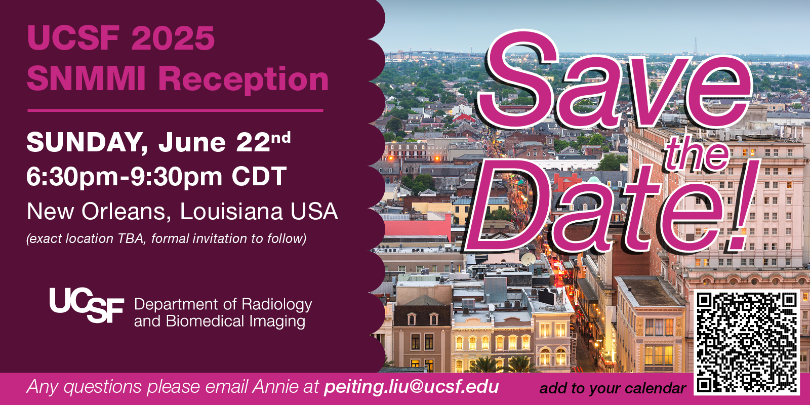 Save the Date - UCSF&nbsp;ISNMMI&nbsp;2025 Reception, Monday, June 22nd 6:30PM-9:30PM HST&nbsp;